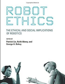 کتاب Robot Ethics، اثر پاتریک لین