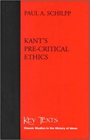 KANT’S PRE-CRITICAL ETHICS